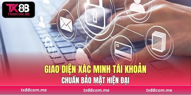 Giao diện xác minh tài khoản với chuẩn bảo mật hiện đại